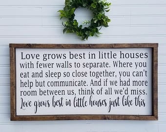 Love grows best in little houses just like this - framed wood sign - wedding gift - anniversary gift - gallery wall - farmhouse decor