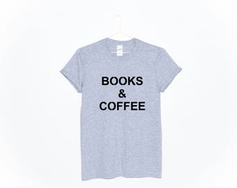 books and coffee t shirt