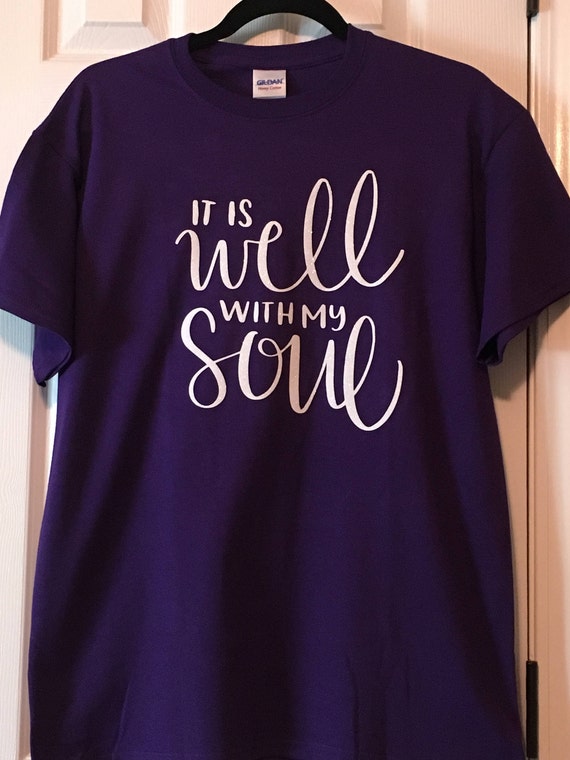 it is well shirt