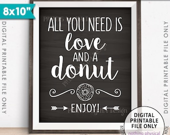 All You Need is Love and a Donut Sign, Bridal Brunch Doughnut Wedding Sign, Breakfast, 8x10” Chalkboard Style Printable Instant Download