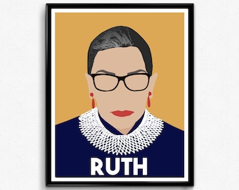 Ruth Bader Ginsburg, Feminist Poster Print, Feminist Wall Art, Supreme Court Justice-