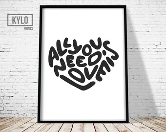 Valentines Gift, Love Print, Gift For Her, Love Quote Print, Typography Print, Love Printable Art, Digital Print, Instant Download, Beatles