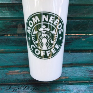 Download Mom Needs Coffee SVG Starbucks Logo SVG Starbucks Iron-on