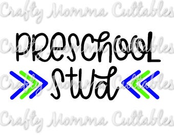 Preschool Stud SVG file // Preschool SVG // First Day of School Cut File // Silhouette File // Cutting File // Little Sis SVG file
