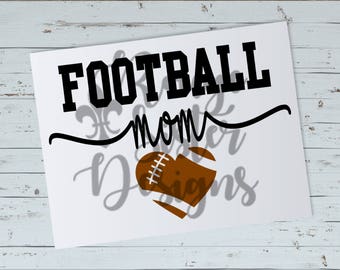 Football Mom - Football Heart SVG PNG Digital Files
