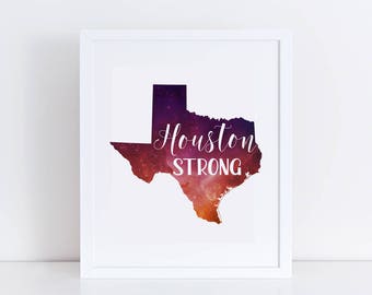 Houston Strong Printable / Texas Strong / Hurricane Harvey Relief Printable / Houston Strong Wall Print / Watercolor Houston Strong