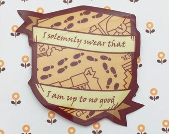 I Solemnly Swear That I Am Up To No Good Vinyl Sticker - Marauders Map Sticker - Harry Potter Sticker