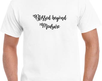 beyond blessed shirt