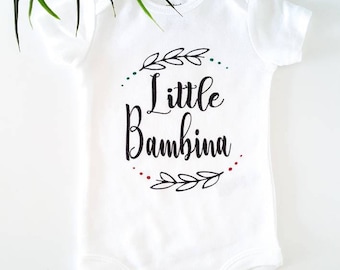 Little Bambina / Bambino - body suit - Baby clothing - Baby Boy & Girl Clothes - Baby gift -onesie with saying - Italian - Italian baby