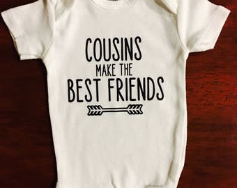 Cousins make the best friends Onesie