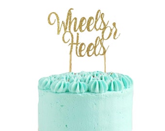 Wheels or Heels Cake Topper - Gender Reveal Cake Topper, Baby Shower, Welcome Baby, Gender Reveal Party,