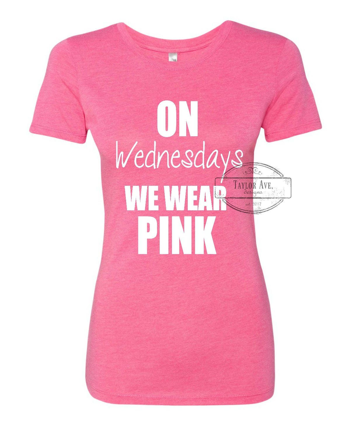 On Wednesdays We Wear Pink T-Shirt. Funny Movie Quotes. Mean