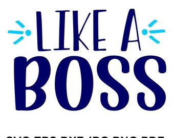 Download Like a boss svg | Etsy