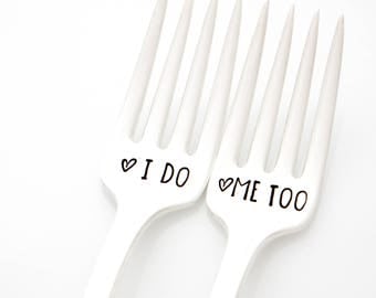 I Do, Me Too. Vintage wedding forks. Hand stamped silverware for engagement present idea.