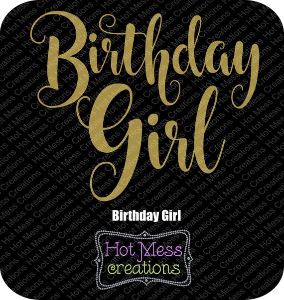 Download Birthday Girl SVG Birthday Girl Design Birthday Girl Shirt