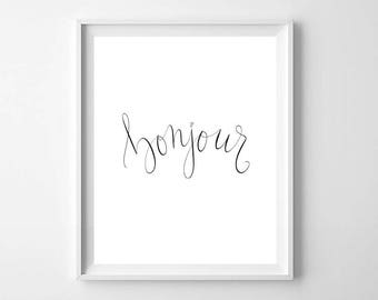 Black and White Bonjour Art PRINTABLE - Black and White Minimalist Print - Bonjour Wall Art - Minimalist Bonjour Print - French Art Print