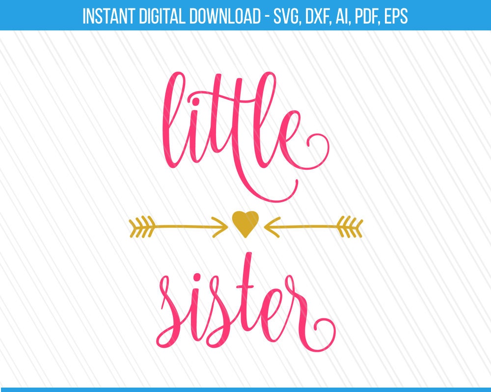 Download Little sister Svg, Sister svg, Little sister cut files, Siblings svg, Svg cut file, Sister ...