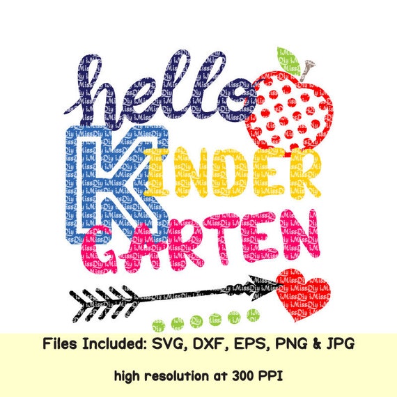Download Hello Kindergarten svg files for Cricut Silhouette first day