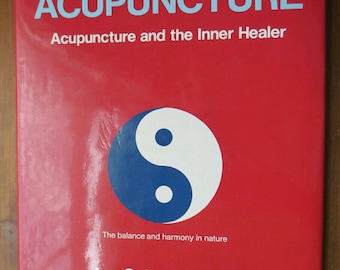 Rare Vintage Acupuncture Book Ian Schneideman 1988 Medical Acupuncture - Acupuncture and the Inner Healer Hardback Large Health Book