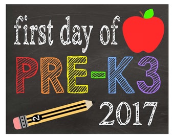 Pre-K3| First Day of School| Chalkboard Sign| Back to School Sign| Printable PDF| Instant Download| Boys| Girls| Photo Props| Digital Prints