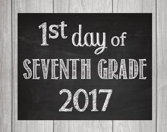7TH GRADE - First & Last Day Chalkboard Signs (2 signs included)