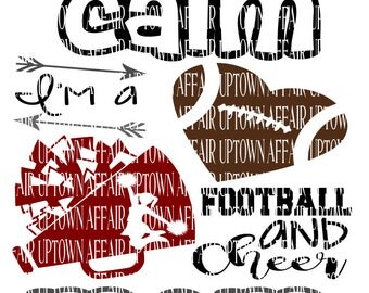 I Can't Keep Calm I am a Football and Cheer Mom SVG/DXF/PNG Digital Cut File
