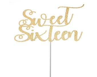 Sweet 16 Cake Topper, Happy Sweet 16, Birthday Cake Topper, Sweet Sixteen, 16th Birthday Party, Sweet 16 Party Decorations, Sweet 16 Gold