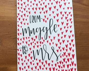 From muggle to mrs - hand lettered - Harry Potter wedding card