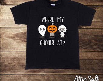 Where My Ghouls At, Halloween Shirts, Toddler Boys Clothes, Boys Halloween Shirt, Cute Monsters