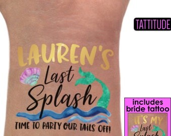 Mermaid Bachelorette Party Tattoos | Trading My Tail for a Veil, Time to Party Our Tails Off, Last Splash, Mermaid Bachelorette, beach bach