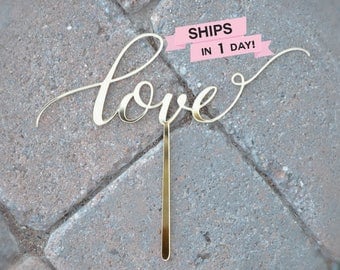 20% OFF SALE Love Cake Topper, Wedding Anniversary Topper, Gold Mirror Acrylic Topper
