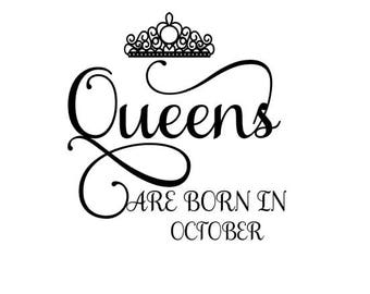 Queens are Born in October SVG Crown