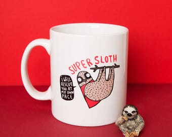 Super Sloth Illustrated Mug - Funny Cute Character Mug - Lazy - Hero - Sarcasm - Gift for him - Gift for her - Katie Abey - superhero