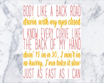 Body Like a Back Road - Sam Hunt - Lyric Drawings