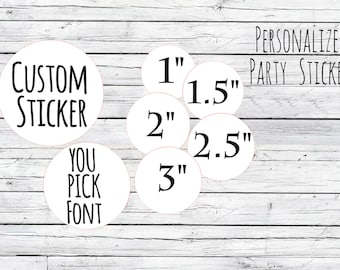 Custom Stickers Personalized Mason Jar Labels Stickers, Wedding Favor Labels, Product Labels,Round Labels Stickers Favors, Thank You Labels,