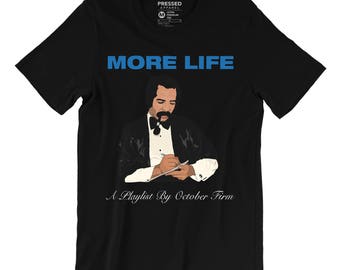 more life drake shirt