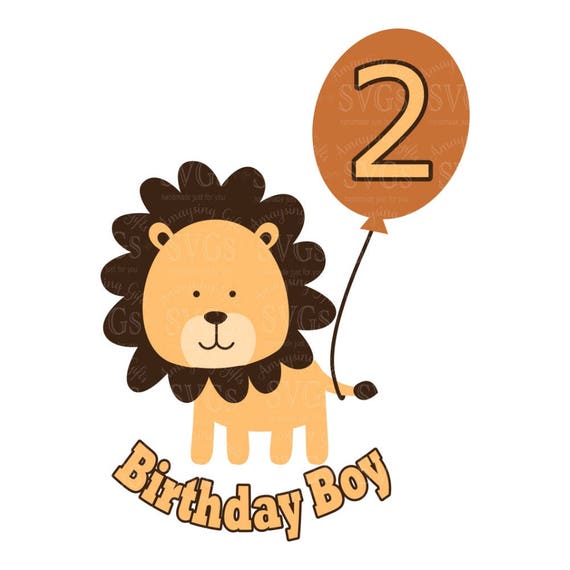 Download SVG Birthday Boy Lion Birthday Boy Birthday Numbers