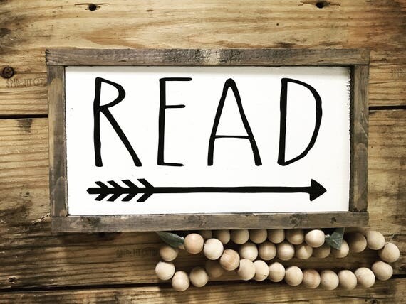 Read sign farmhouse decor 15.5 x 8.75 inspirational sign