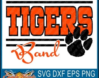Tigers Band| SVG| DXF| EPS| Png| Cut File| Tigers| Band| Mom| Dad| Vector| Silhouette| Cricut| Digital Download