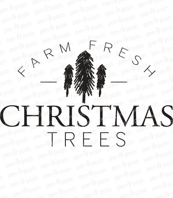 Farm Fresh Christmas Tree SVG Farm Fresh Christmas Tree Sign