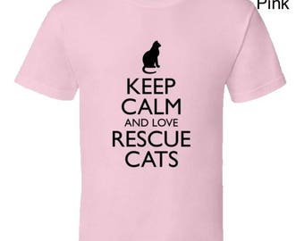 Funny cat Tshirt,rescue cat tshirt,cat lover tshirt,cat lover clothes,black cat tshirt,cat lover gifts,Keep Calm And Love Rescue Cats