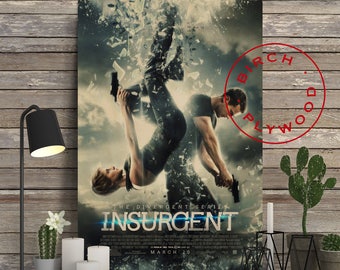 INSURGENT - Poster on Wood, Shailene Woodley, Ansel Elgort, Theo James, Kate Winslet, Movie Poster, Unique Gift, Wood Gift, Wood Wall Art