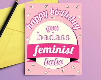Feminist Greeting Card Digital Download Feminist Birthday