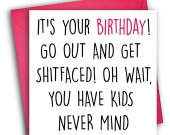 Funny Birthday Card/ Card for Mums / Birthday