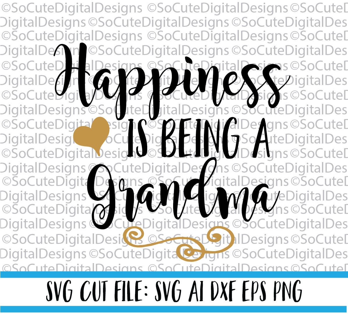 Download Happiness is being a Grandma SVG File nana svg svg saying