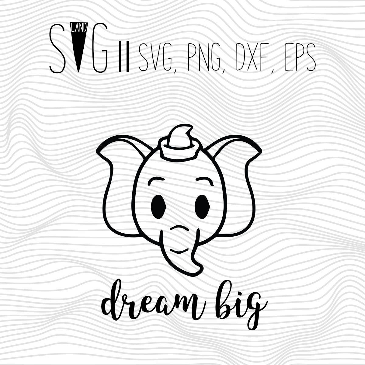 Free Free 154 Dream Big Little One Elephant Svg SVG PNG EPS DXF File