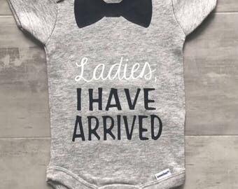 Ladies, I have arrived onesie
