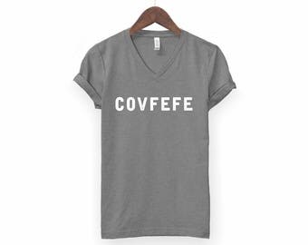 Covfefe Shirt | Covfefe, Trump Covfefe, Funny Trump Shirt, Anti Trump Shirt, Feminist Shirt, Nasty Woman Shirt, Vneck