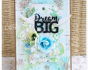 Dream Big Unique Handmade Any Occasion Card