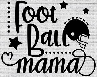 Football Mama SVG, Football Mom, Football Helmet SVG, Football Star Svg, Sports Svg, Athlete Svg, Football Mom Shirt Svg, T-Shirt Svg